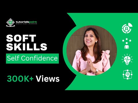 Self Confidence | Soft Skills |
