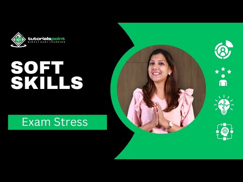 How to manage EXAM STRESS? | Skills Training | Tutorialspoint