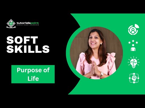 Purpose of Life | Soft Skills