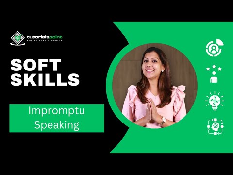 Impromptu Speaking | Soft Skills 