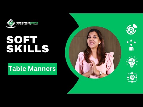 Table Manners- Etiquette | Soft Skills