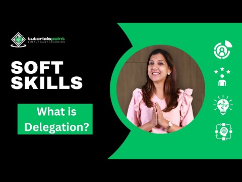 What is Delegation? | Soft Skills 