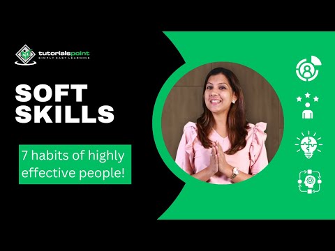 7 habits of highly effective people | Soft Skills 