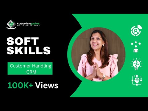 Customer Handling - CRM | Soft Skills 