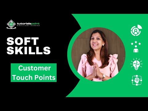 Customer Touch Points | Soft Skills